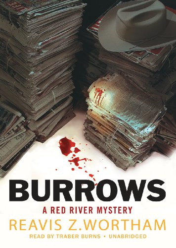 Stock image for Burrows: A Red River Mystery (Red River Mysteries, Book 2) (Red River Mysteries (Audio)) for sale by The Yard Sale Store