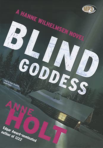 9781455160310: Blind Goddess (Hanne Wilhelmsen)