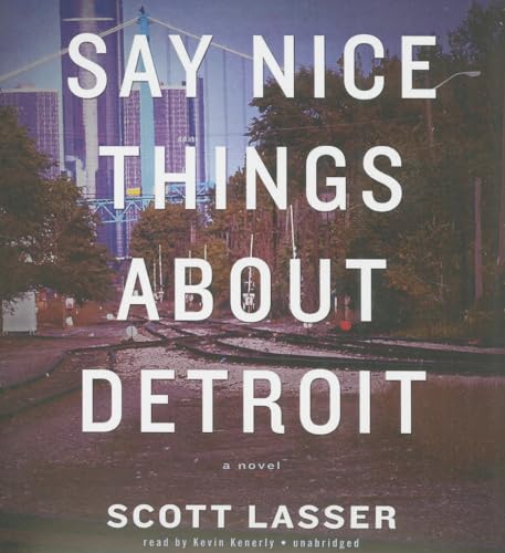 Stock image for say nice Things About Detroit for sale by Booketeria Inc.