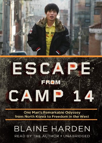 Beispielbild fr Escape from Camp 14: One Man's Remarkable Odyssey from North Korea to Freedom in the West (Library Edition) zum Verkauf von SecondSale