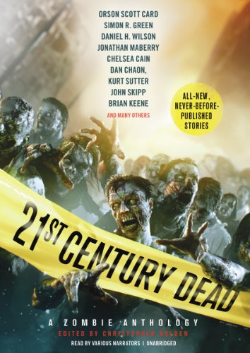 9781455160556: 21st Century Dead: A Zombie Anthology