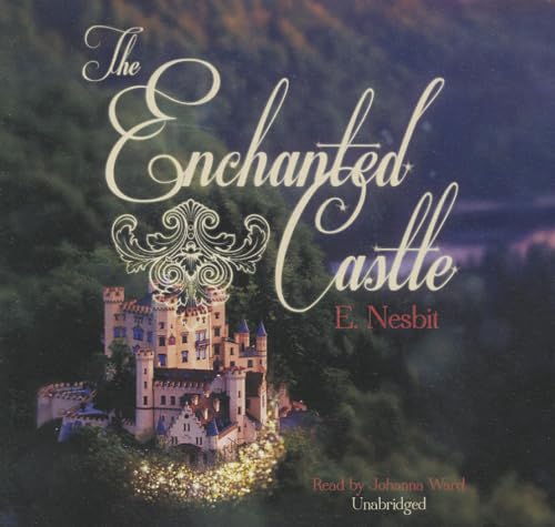 The Enchanted Castle (Library Edition) (9781455161225) by Edith Nesbit