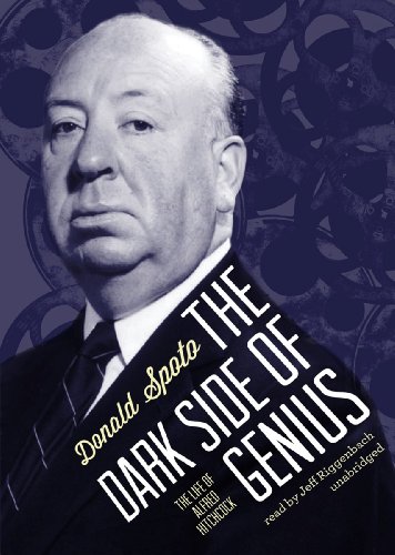 9781455161287: The Dark Side of Genius: The Life of Alfred Hitchcock