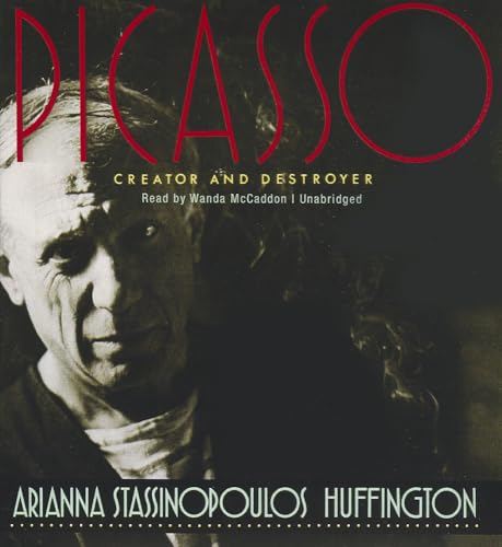 Picasso: Creator and Destroyer (9781455161317) by Arianna Stassinopoulos Huffington