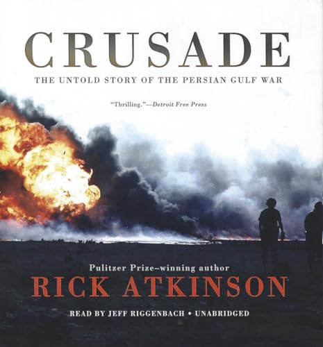 Stock image for Crusade: The Untold Story of the Persian Gulf War for sale by The Yard Sale Store