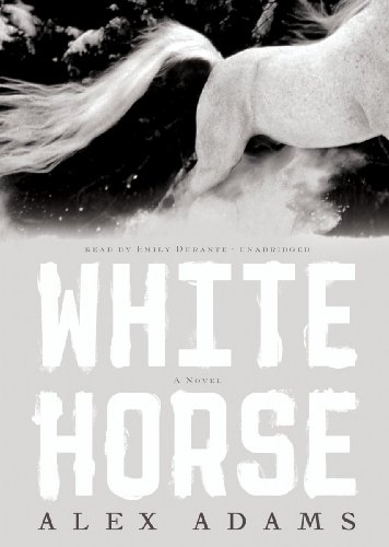Stock image for White Horse: A Novel (White Horse Trilogy, Book 1) for sale by The Yard Sale Store