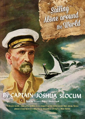 Sailing Alone Around the World (Library Edition) (9781455166138) by Joshua Slocum