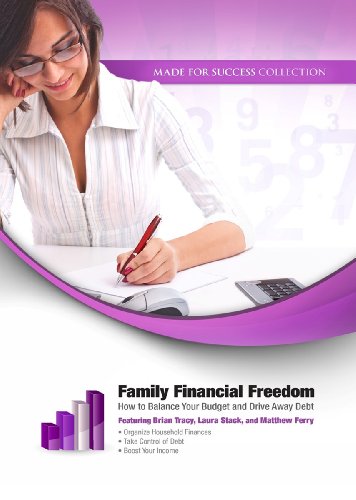 Beispielbild fr Family Financial Freedom: How to Balance Your Budget and Drive Away Debt (Made for Success Collection) zum Verkauf von Buchpark