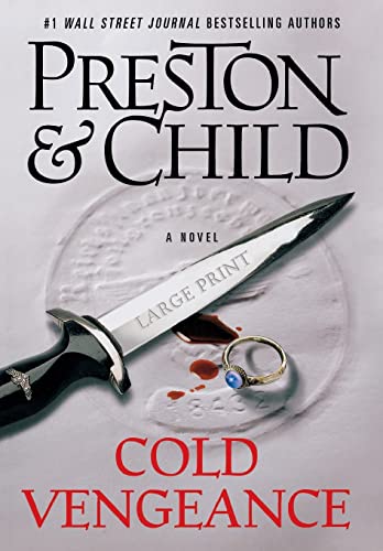 Cold Vengeance (Agent Pendergast Series, 11) (9781455500130) by Preston, Douglas; Child, Lincoln