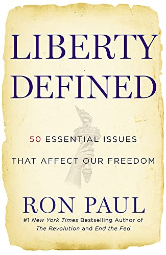 Beispielbild fr Liberty Defined : 50 Essential Issues That Affect Our Freedom zum Verkauf von Better World Books