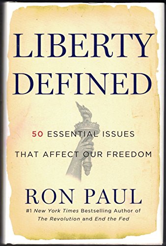 Beispielbild fr Liberty Defined: 50 Essential Issues That Affect Our Freedom zum Verkauf von Wonder Book