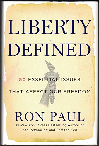 9781455501458: Liberty Defined: The 50 Essential Issues That Affect Our Freedom