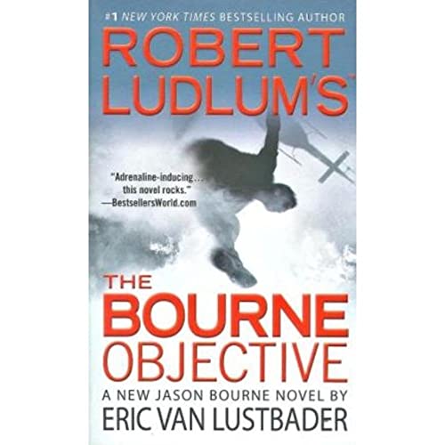 Beispielbild fr Robert Ludlum's (TM) The Bourne Objective [Paperback] zum Verkauf von Better World Books