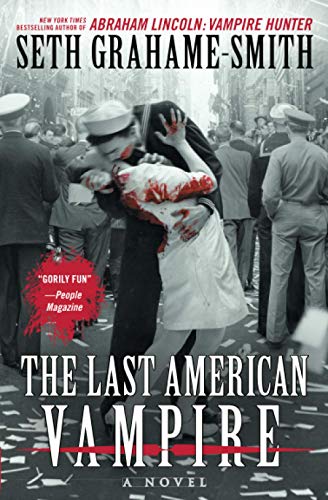 9781455502110: The Last American Vampire