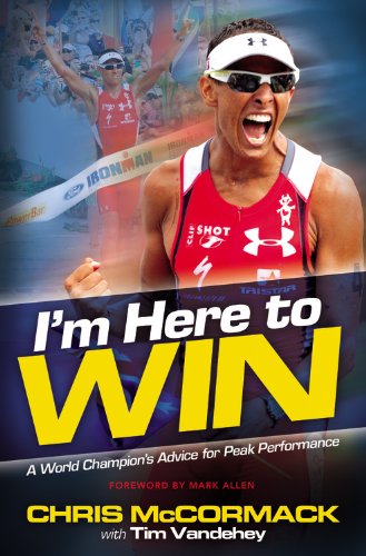 Stock image for I'm Here to Win : A World Champion's Advice for Peak Performance for sale by Better World Books: West