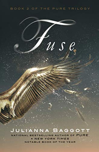 Stock image for Fuse (Pure Trilogy) for sale by KuleliBooks
