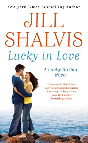 Lucky in Love (9781455503728) by Shalvis, Jill