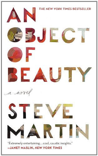 9781455503919: An Object of Beauty: A Novel