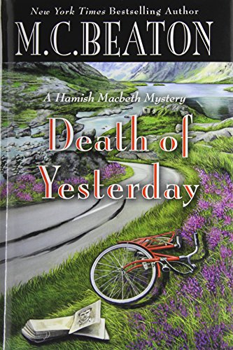 9781455504763: Death of Yesterday (A Hamish Macbeth Mystery, 28)