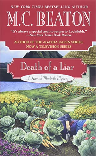 9781455504770: Death of a Liar: 30 (Hamish Macbeth Mystery)