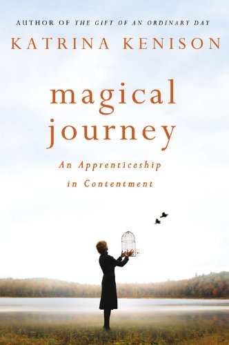 9781455507238: Magical Journey: An Apprenticeship in Contentment