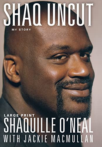 Beispielbild fr Shaq Uncut: My Story zum Verkauf von Goodwill Books