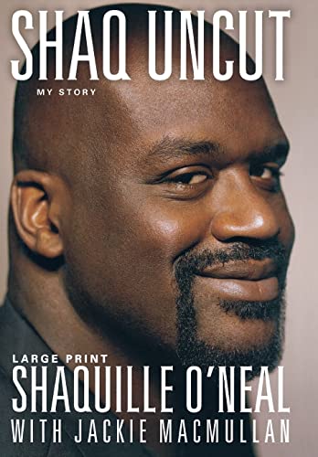 Stock image for Shaq Uncut : My Story for sale by Better World Books