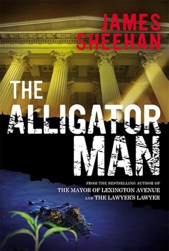 Imagen de archivo de The Alligator Man a la venta por Better World Books: West