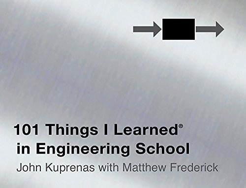 Beispielbild fr 101 Things I Learned  in Engineering School zum Verkauf von Better World Books