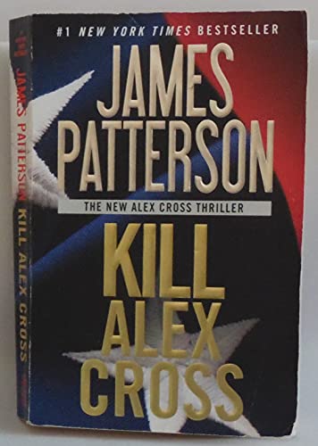 Beispielbild fr Kill Alex Cross (Alex Cross, 17) zum Verkauf von Wonder Book