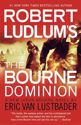 9781455510306: Robert Ludlum's (Tm) the Bourne Dominion: 9 (Jason Bourne)