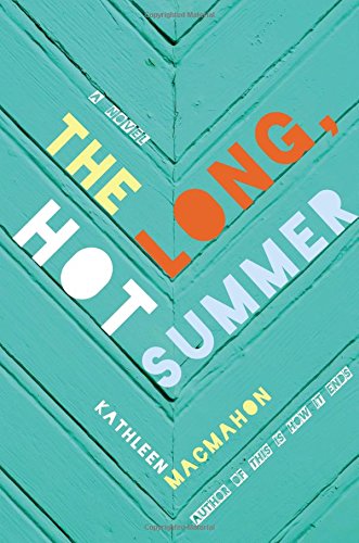 Beispielbild fr The Long, Hot Summer: A Novel zum Verkauf von Wonder Book