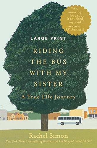 9781455511396: Riding the Bus with My Sister: A True Life Journey