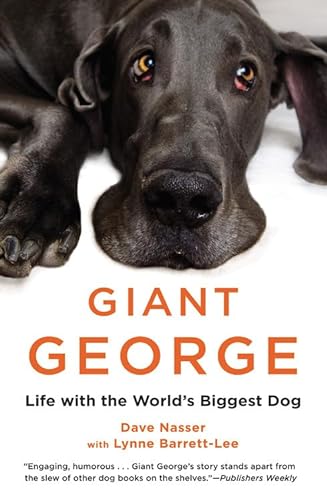 Beispielbild fr Giant George: Life with the World's Biggest Dog zum Verkauf von SecondSale