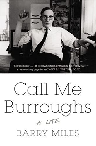 Beispielbild fr Call Me Burroughs: A Life zum Verkauf von WorldofBooks