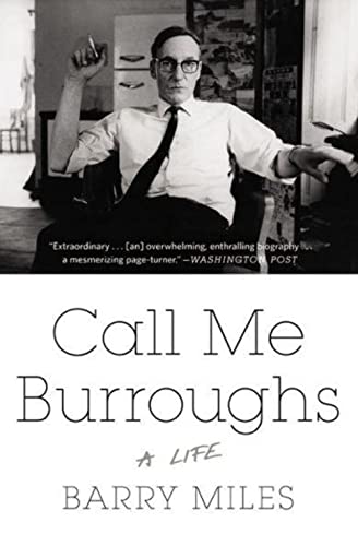 Stock image for Call Me Burroughs: A Life for sale by Bulk Book Warehouse
