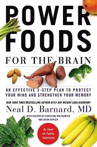 Beispielbild fr Power Foods for the Brain: An Effective 3-Step Plan to Protect Your Mind and Strengthen Your Memory zum Verkauf von Goodwill of Colorado