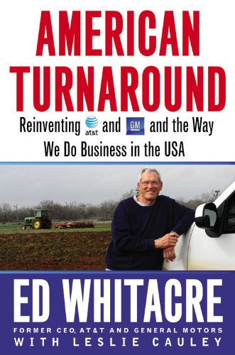 Beispielbild fr American Turnaround: Reinventing AT&T and GM and the Way We Do Business in the USA zum Verkauf von Wonder Book