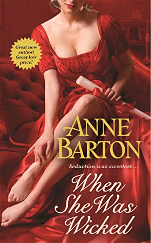 When She Was Wicked (9781455513321) by Barton, Anne