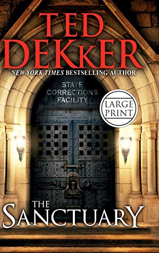 The Sanctuary (9781455513420) by Dekker, Ted
