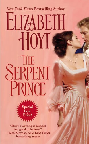 The Serpent Prince (The Princes Trilogy, 3) (9781455513598) by Hoyt, Elizabeth