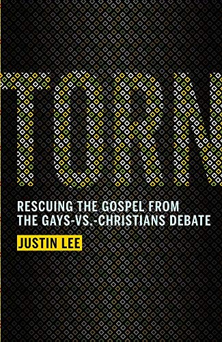 Imagen de archivo de Torn: Rescuing the Gospel from the Gays-vs.-Christians Debate a la venta por SecondSale