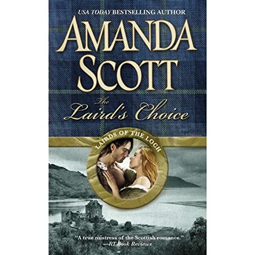 Stock image for The Laird's Choice (Lairds of the Loch, 1) for sale by SecondSale