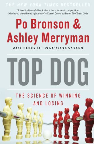 Beispielbild fr Top Dog The Science of Winning zum Verkauf von SecondSale