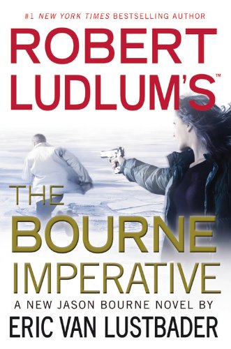 Beispielbild fr Robert Ludlum's (TM) the Bourne Imperative zum Verkauf von Better World Books