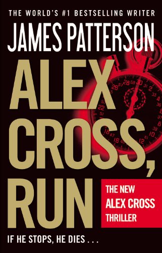 Beispielbild fr Alex Cross, Run zum Verkauf von ThriftBooks-Atlanta