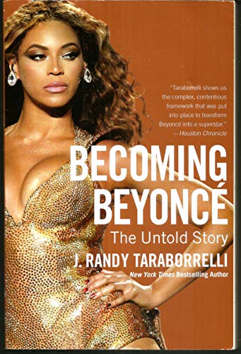 Stock image for Becoming BeyoncÃ : The Untold Story for sale by Better World Books: West