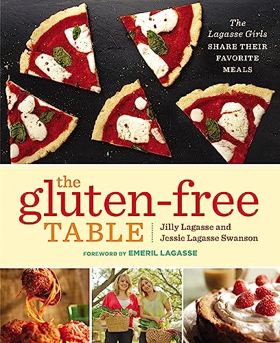 Beispielbild fr The Gluten-Free Table: The Lagasse Girls Share Their Favorite Meals zum Verkauf von Your Online Bookstore