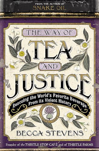 Stock image for The Way of Tea and Justice Res for sale by SecondSale
