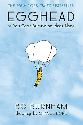 9781455519132: Egghead: Or, You Can't Survive on Ideas Alone